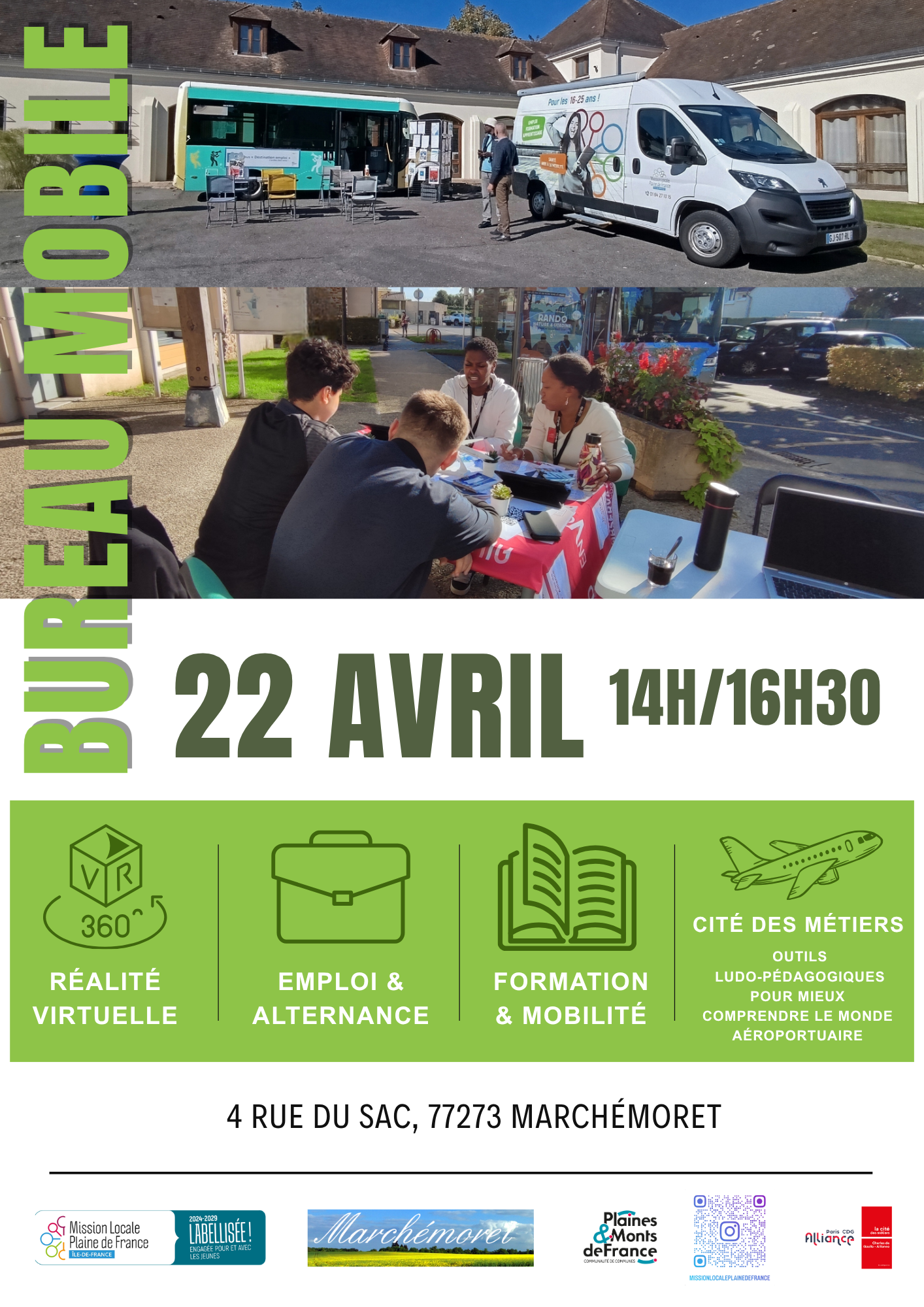 Affiche de l’événement « Bureau mobile » destiné aux 16-25 ans à Marchémoret. Des images présentent un stand extérieur avec un bus et une camionnette de la Mission Locale, ainsi que des échanges avec des jeunes. L’événement se déroule le 22 avril de 14h à 16h30, au 4 rue du Sac à Marchémoret. Les animations portent sur la réalité virtuelle, l’emploi et l’alternance, la formation et la mobilité, ainsi que la découverte des métiers liés au secteur aéroportuaire.
